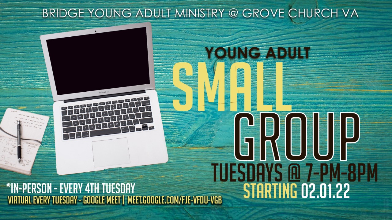Bridge Young Adult Ministry - Small Group